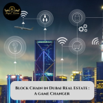 Blockchain in Dubai Real Estate